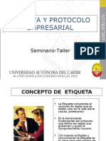 Etiqueta y protocolo empresarial: seminario taller
