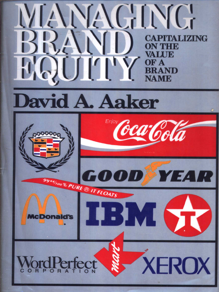 1012511087 Aaker D a 1991 Managing Brand Equity | PDF