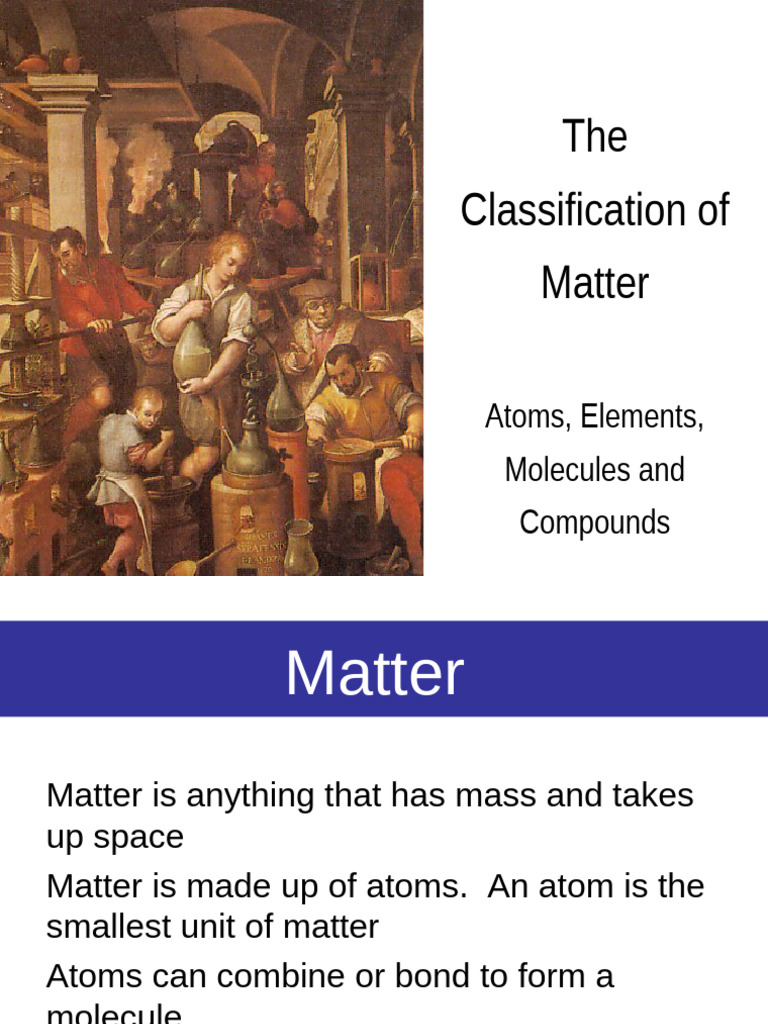 Matter Elements and Compounds [Autosaved] | PDF | Mixture | Metals