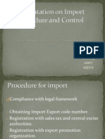 Presentation On Import Procedure and Control