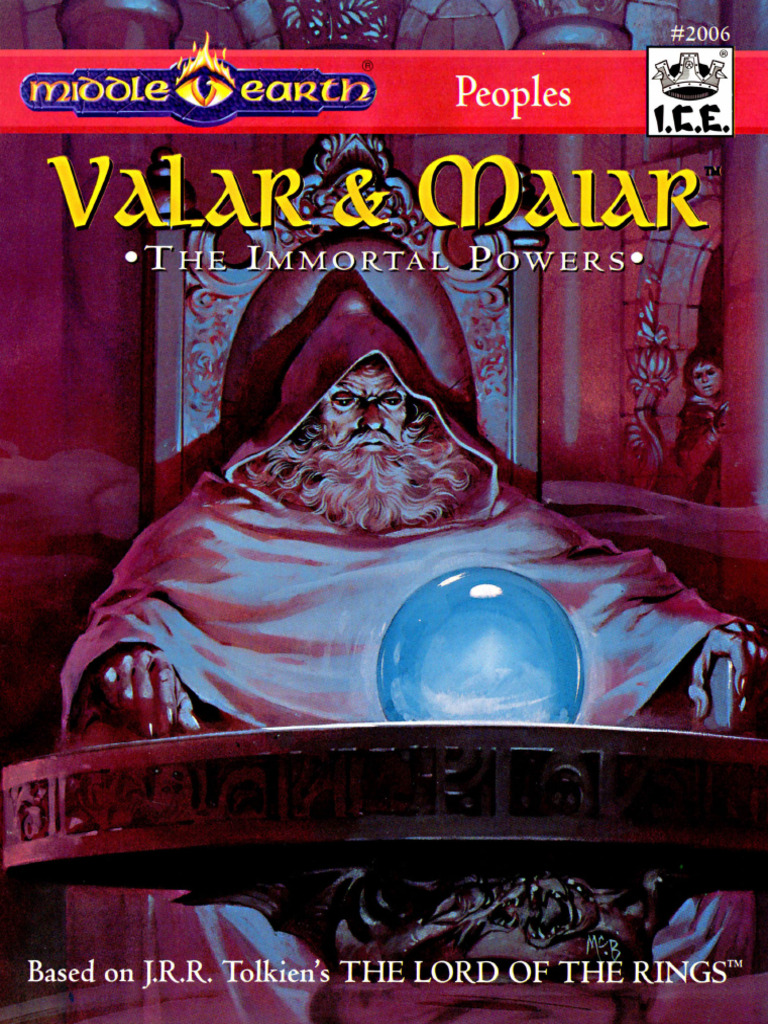 ICE Enterprises - ICE2006 - MERP Peoples - Valar and Maiar - The ...