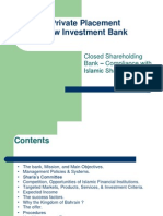Private Placement New Investment Bank: Closed Shareholding Bank - Compliance With Islamic Shari'ah