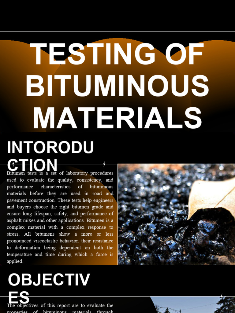 Group 12- Testing of Bituminous Materials | PDF | Ductility | Viscosity