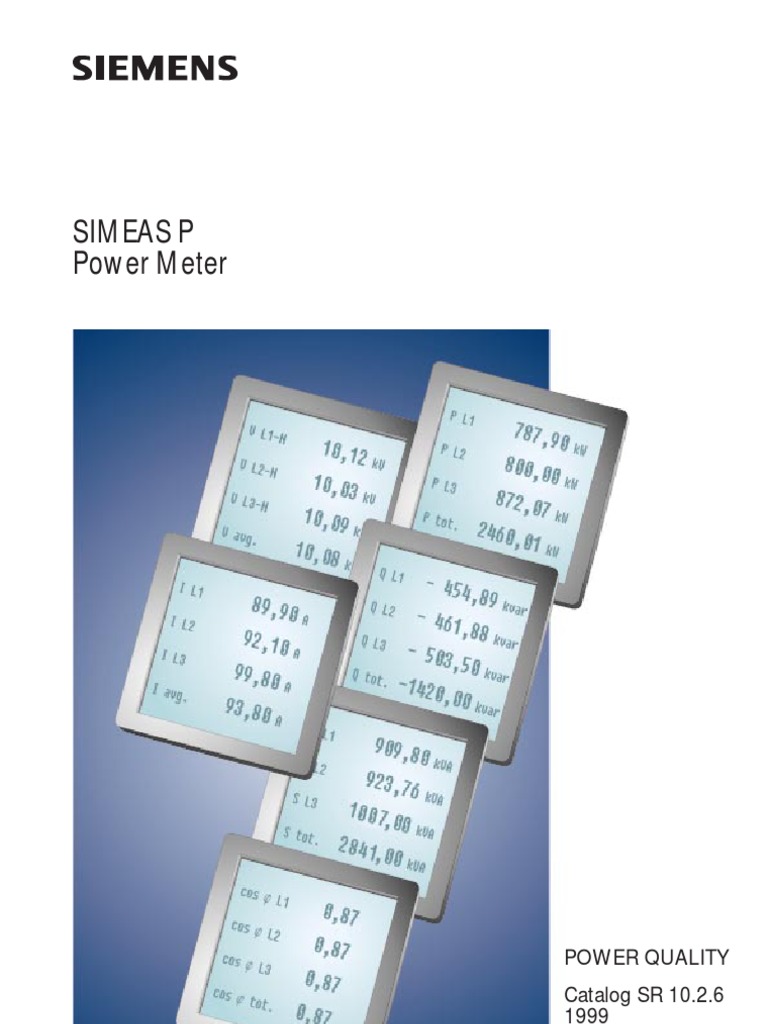 Simeas P Power Meter: Power Quality Catalog SR 10.2.6 1999 | PDF ...