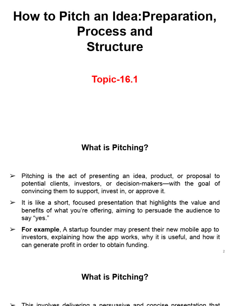 Topic-16.1 How to Pitch an Idea_ Process- Preparation and Structure ...