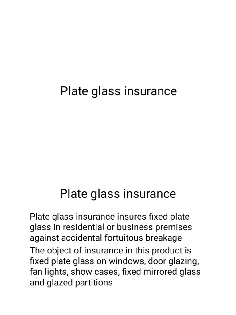 4.3.3.3 Plate Glass Insurance | PDF | Glasses | Insurance