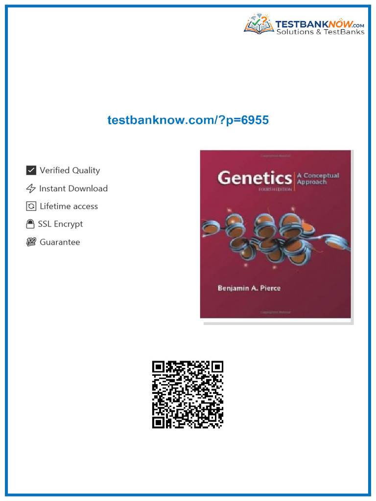 Test Bank for Genetics: A Conceptual Approach, 4th Edition: Benjamin A. Pierce online version ...