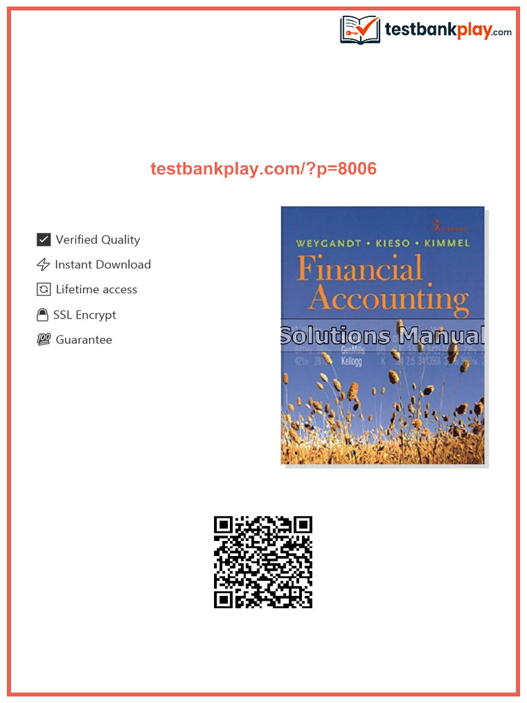 Financial Accounting 3rd Edition Weygandt Solutions Manual Ready To ...