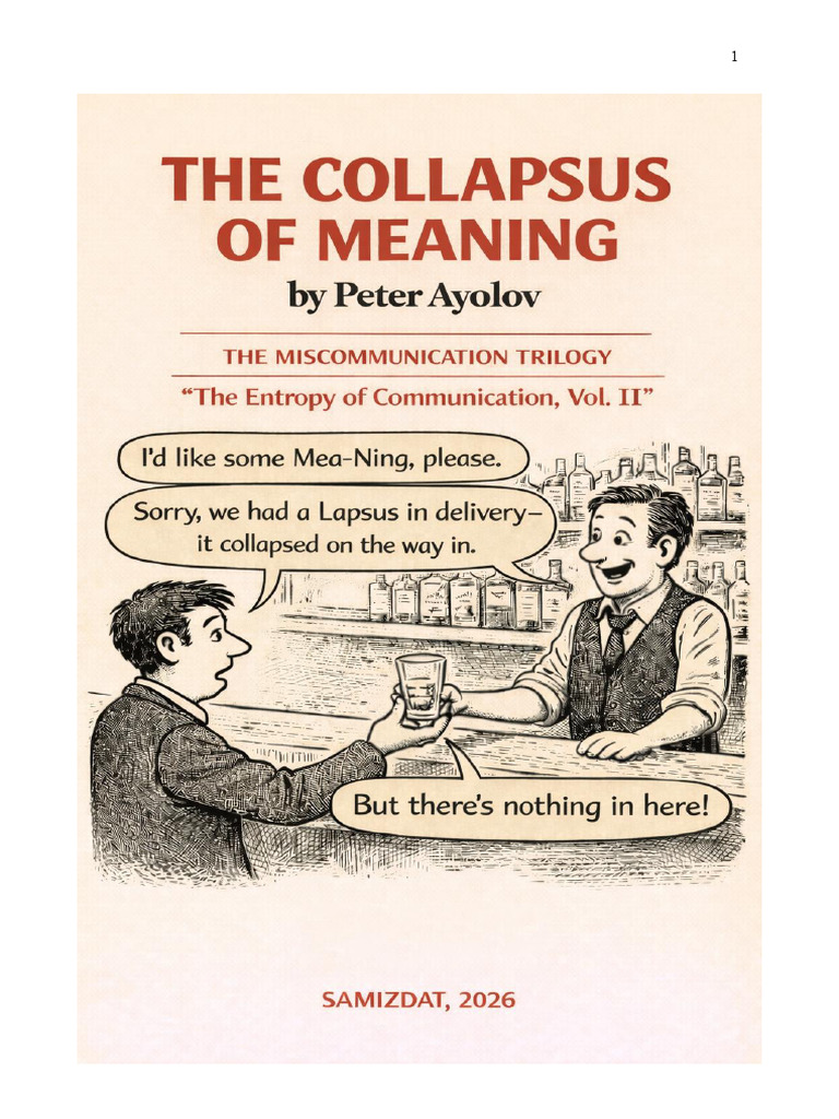 11-The Collapsus of Meaning-Peter Ayolov-2026 | PDF | Truth | Reality