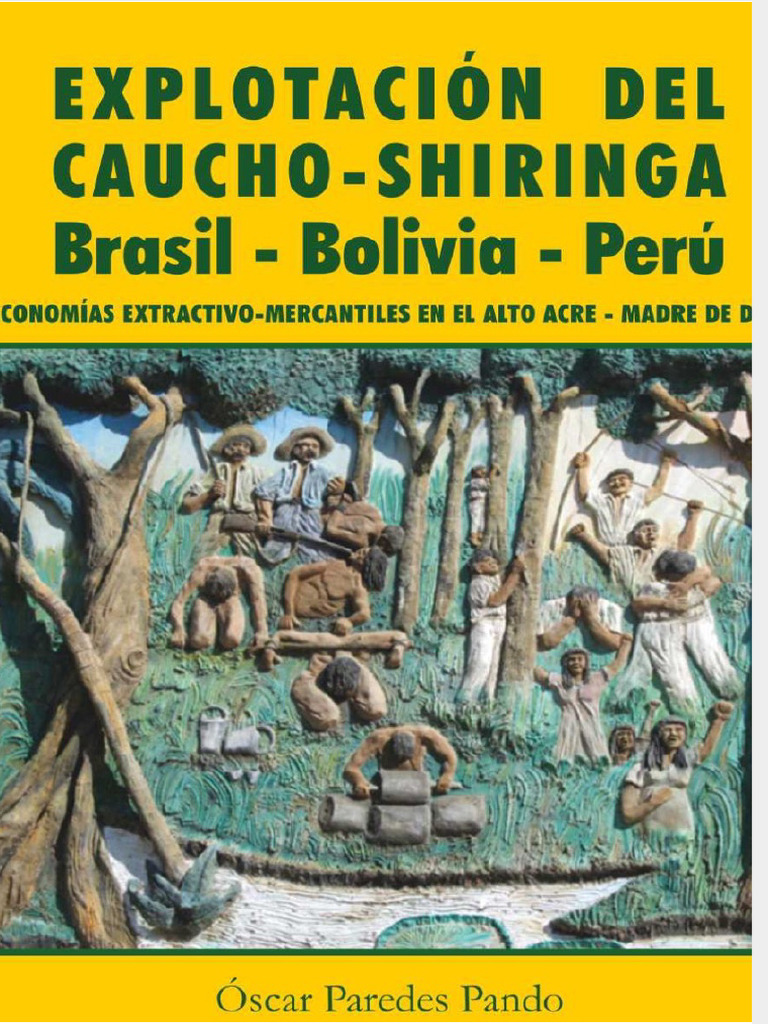 Livro_oscar-paredes-pando-explotacion-del-caucho-y-shiringa | PDF ...