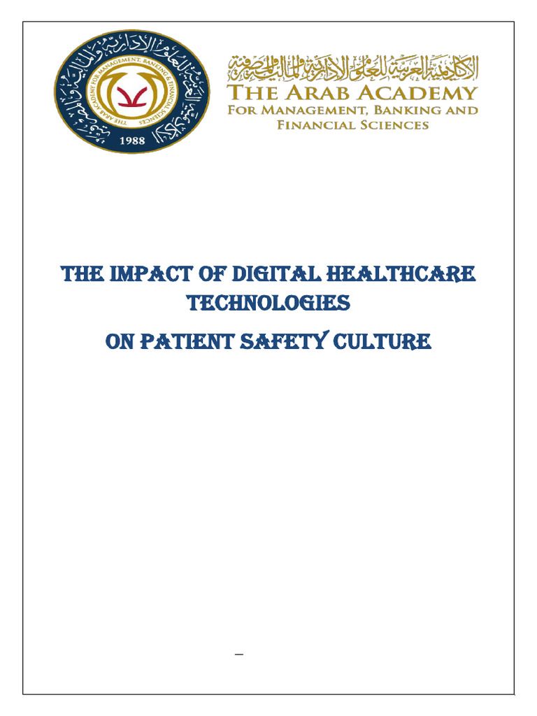 The Impact of Digital Healthcare Technologies on Patient Safety Culture ...