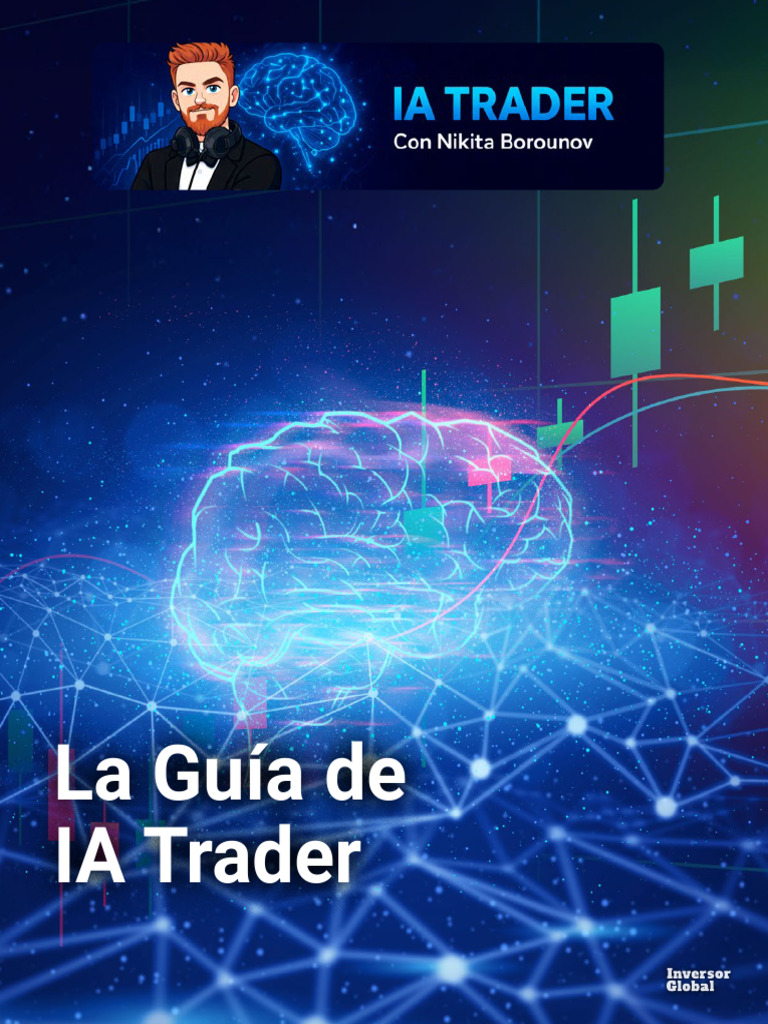 La-Guia-IA-Trader | PDF | Comerciante (Finanzas) | Inteligencia artificial