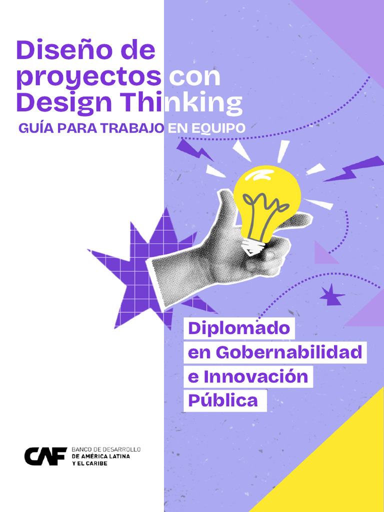 Guía Para El Diseño de Proyectos Con Design Thinking | PDF