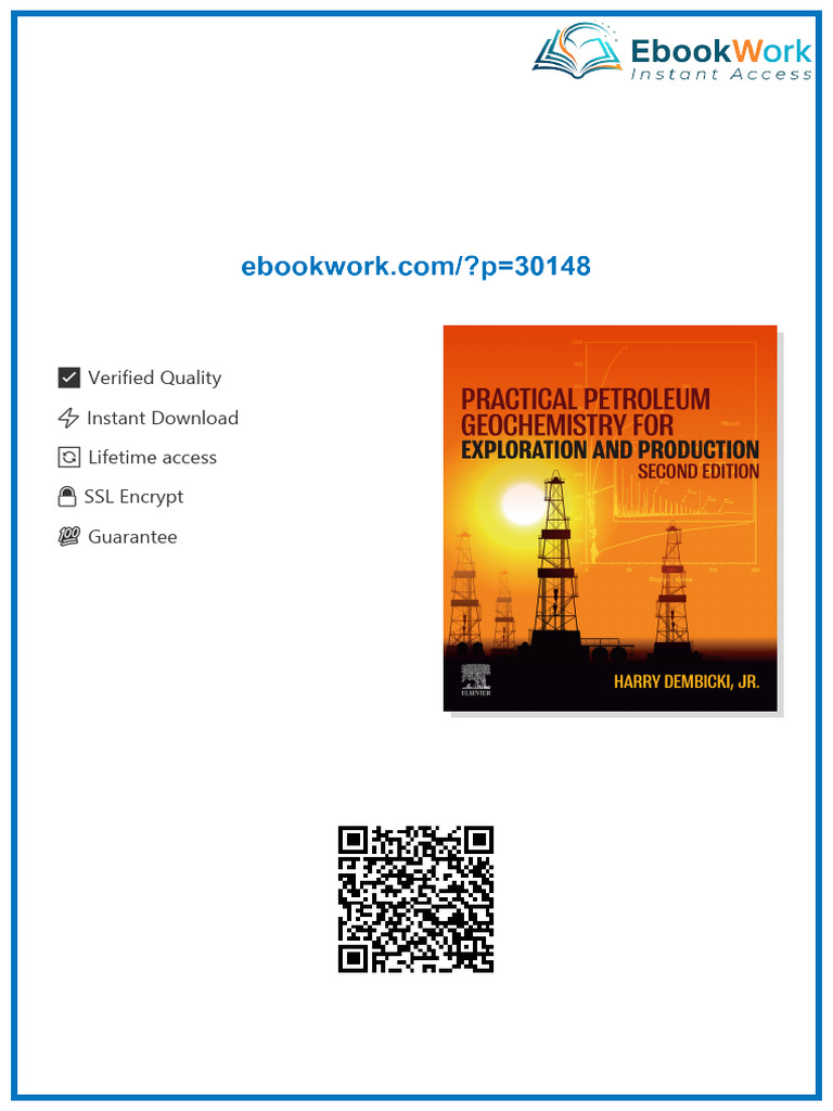 Practical Petroleum Geochemistry for Exploration and Production ...