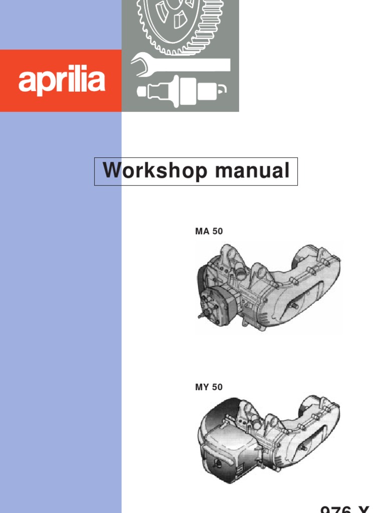 Aprilia Workshop Manual Minarelli MA 50 MY 50 | Piston | Cylinder (Engine)