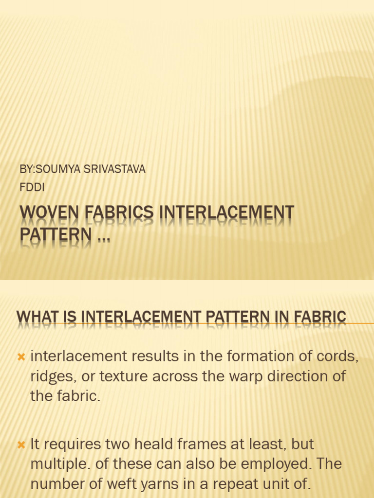 Woven Fabrics Interlacement Pattern ... | PDF | Weaving | Textiles