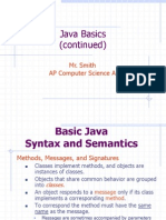 Java Basics (Continued) : Mr. Smith AP Computer Science A