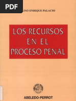 30816731 Palacio Lino Los Recursos en El Proceso Penal