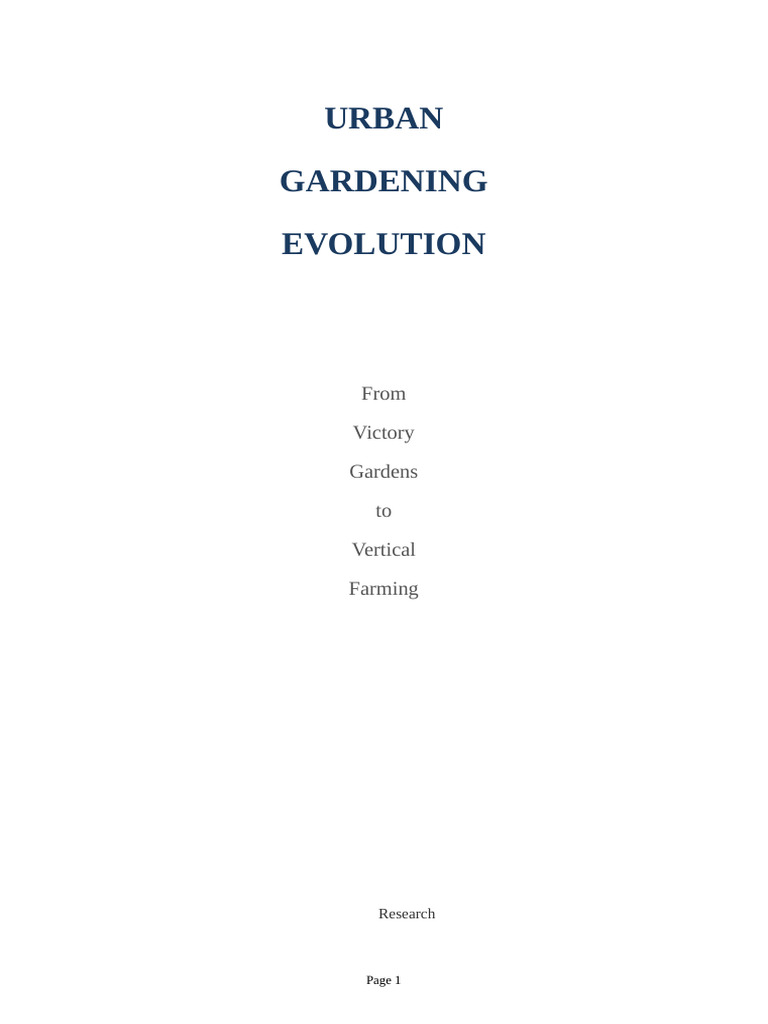 Urban Gardening Evolution | PDF | Urban Agriculture | Agriculture