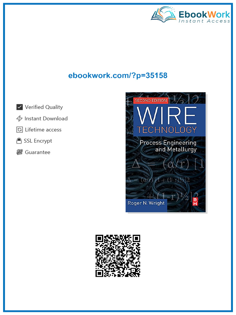 Wire Technology, Second Edition: Process Engineering and Metallurgy ...