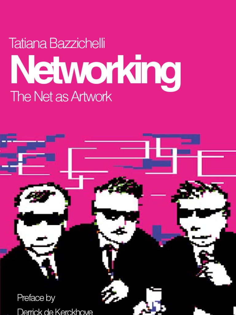 Networking Bazzichelli PDF Hacker Culture Internet