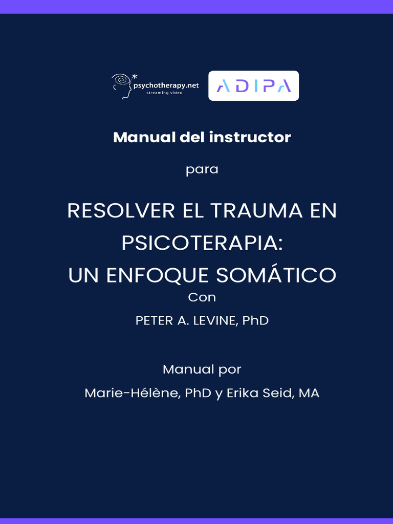 Manual Peter Levine (1) | PDF | Trauma psicólogico | Las emociones