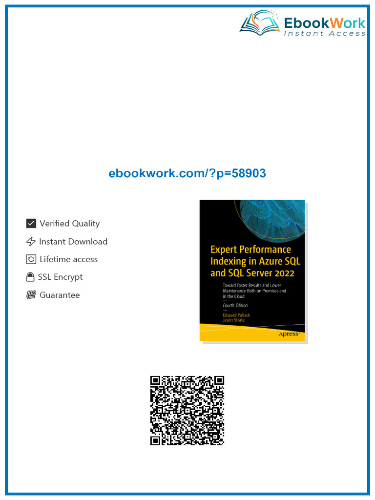 Expert Performance Indexing in Azure SQL and SQL Server 2022, Fourth ...