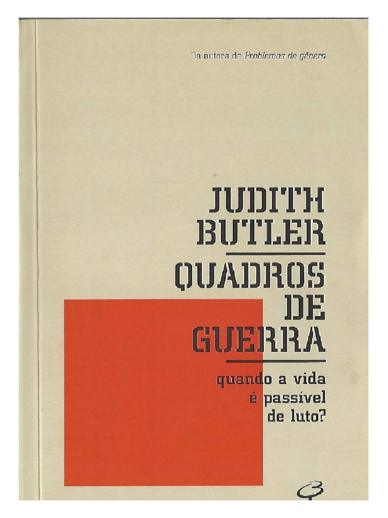 Butler Judith Quadros de Guerra Quando a Vida e Passivel de Lutopdf ...