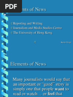 Elements of News: Reporting and Writing Journalism and Media Studies Centre The University of Hong Kong