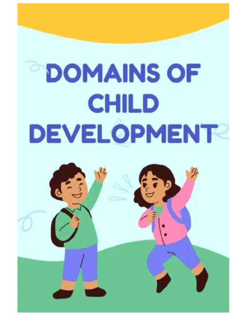 Domains of Child Development | PDF