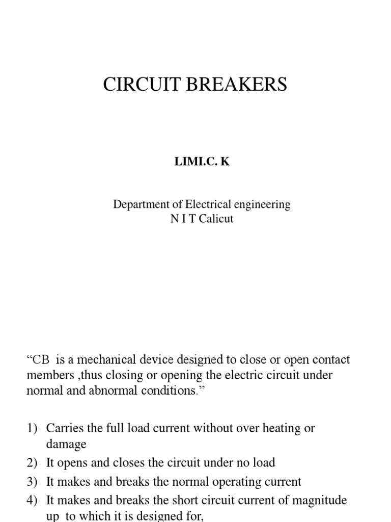 Circuit Breakers: Department of Electrical Engineering N I T Calicut | PDF