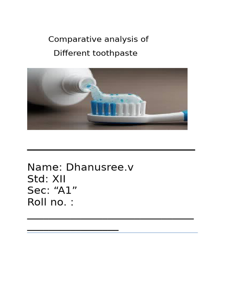 Comparative Ananlysis of Toothpate (Ip) | PDF | Chemical Substances