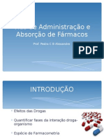 Aula 17-Farmaco1 - Vias de administração e Absorção