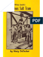 1993 #33 - White Smith's Fabulous Salt Tram