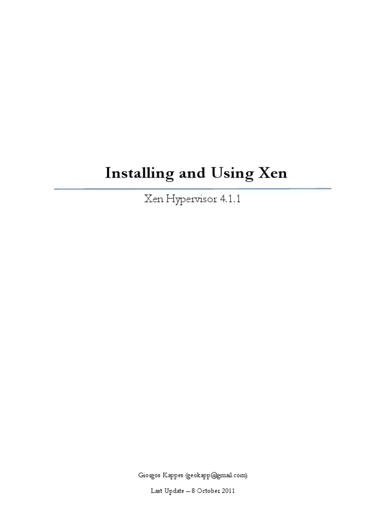 Installing and Using Xen | PDF | Virtual Machine | Device Driver