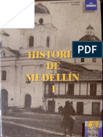 Jorge Orlando Melo (ed.) - Historia de Medellín. T. 1
