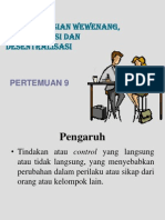 Otoritas, Wewenang, Sentralisasi, Dan Desentralisasi