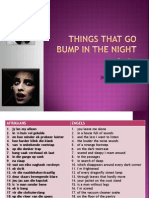 Things That Go Bump in The Night