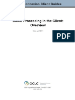 Batch Processing in The Client:: OCLC Connexion Client Guides