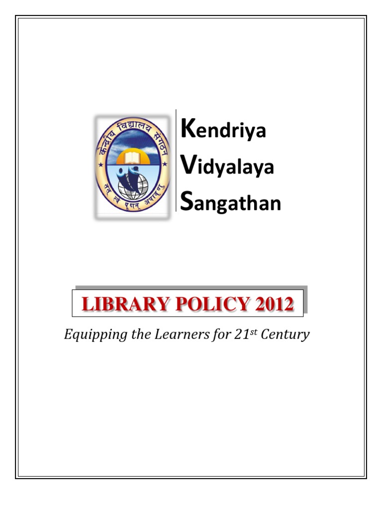 Kvs Librarypolicy2012 | PDF | Libraries | Librarian