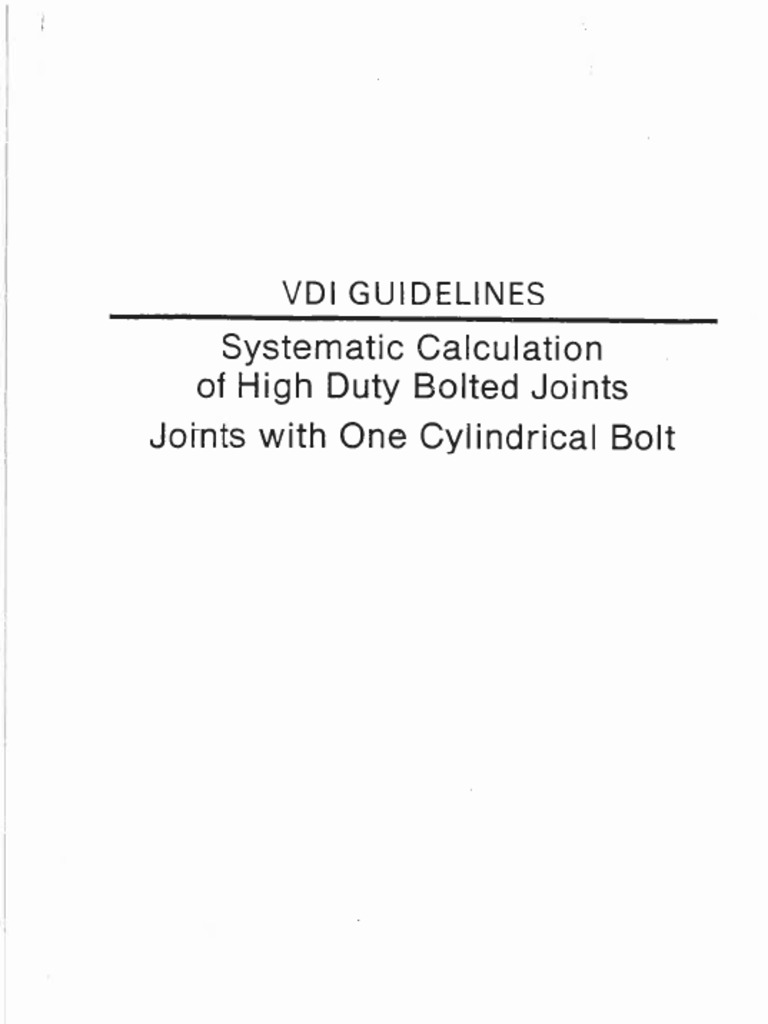 VDI Guidelines - Systematic Calculation of High Duty Bolted Joints ...