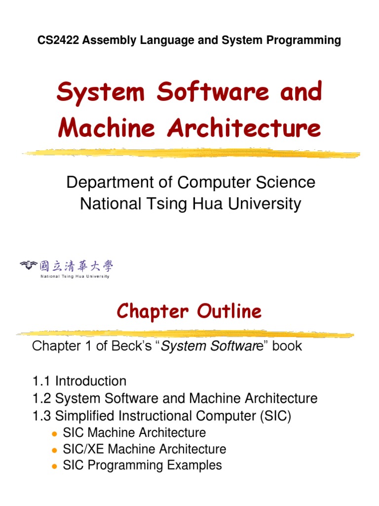 System Software and Machine Architecture: Department of Computer ...