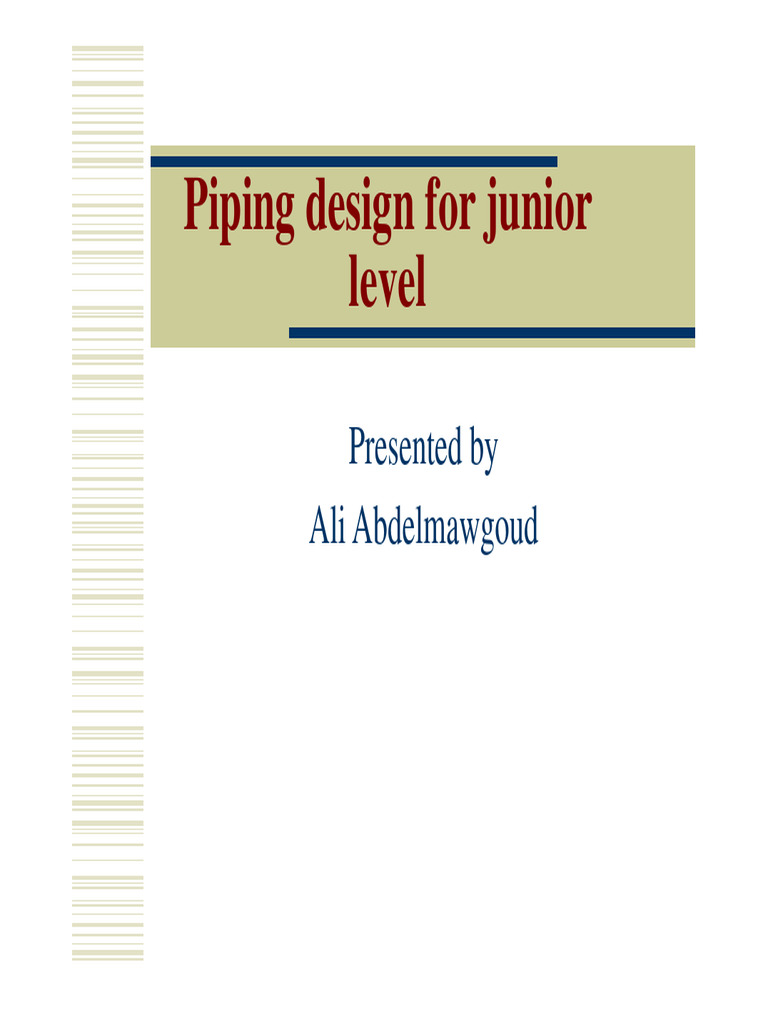 Piping Design Course - Day 1 | PDF | Pipe (Fluid Conveyance) | Boiler
