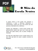 O Mito Da Escola Neutra - Por Fernando Adão da Fonseca