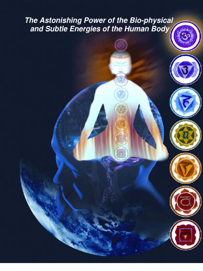 The Astonishing Power of The Bio Physical Energy of The Human Body - by ...