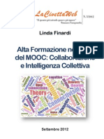 Alta Formazione Nella Età Del MOOC: Collaborazione e Intelligenza Collettiva