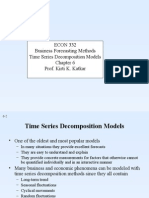 ECON 332 Business Forecasting Methods Time Series Decomposition Models Prof. Kirti K. Katkar