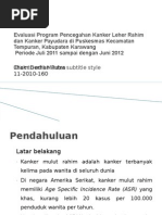 Download Evaluasi Program Pencegahan Kanker Leher Rahim Dan Kanker by derhanz13 SN104126986 doc pdf