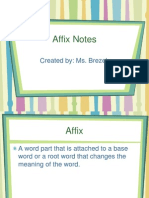 Affix Notes: Created By: Ms. Brezek