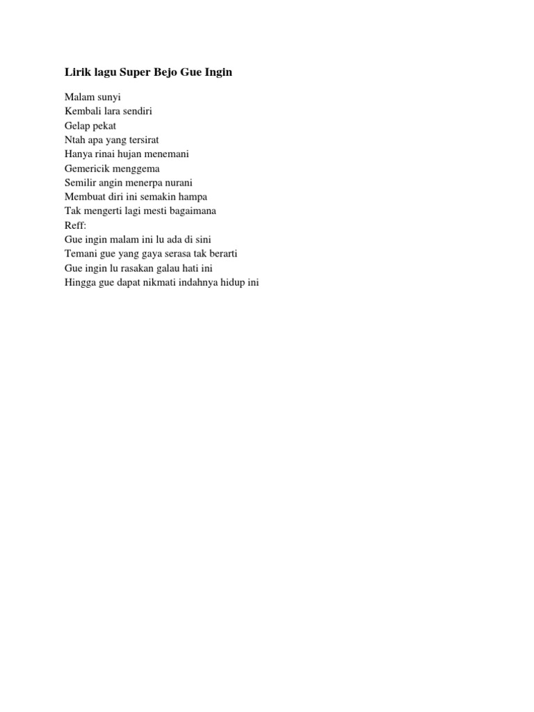 Lirik Lagu Super Bejo Gue Ingin Pdf